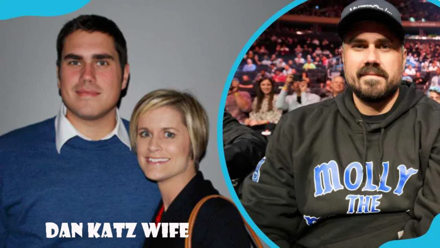 Dan Katz Wife