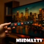 MHDMaxTV