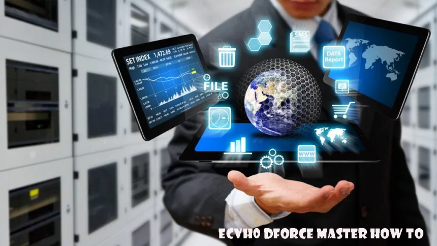 ECVH0 DForce Master How To