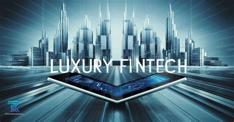 luxury fintechzoom